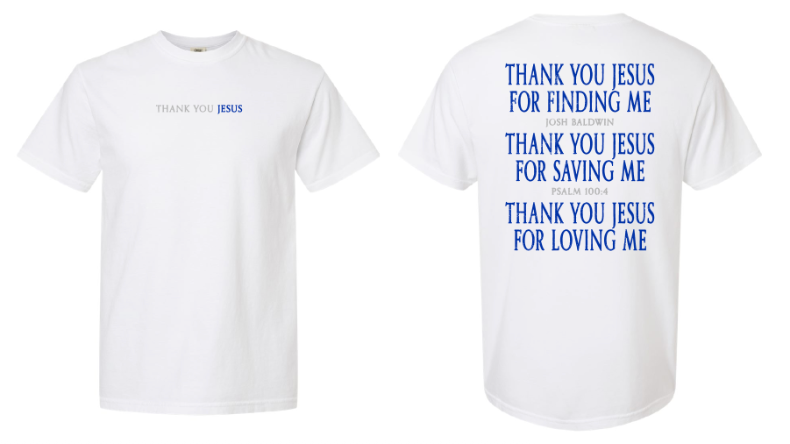 THANK YOU JESUS - TEE